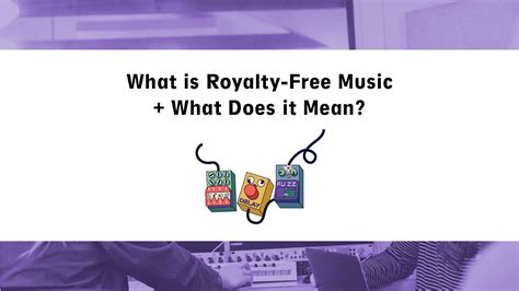 what is copyright free music and how does it affect the creative process?